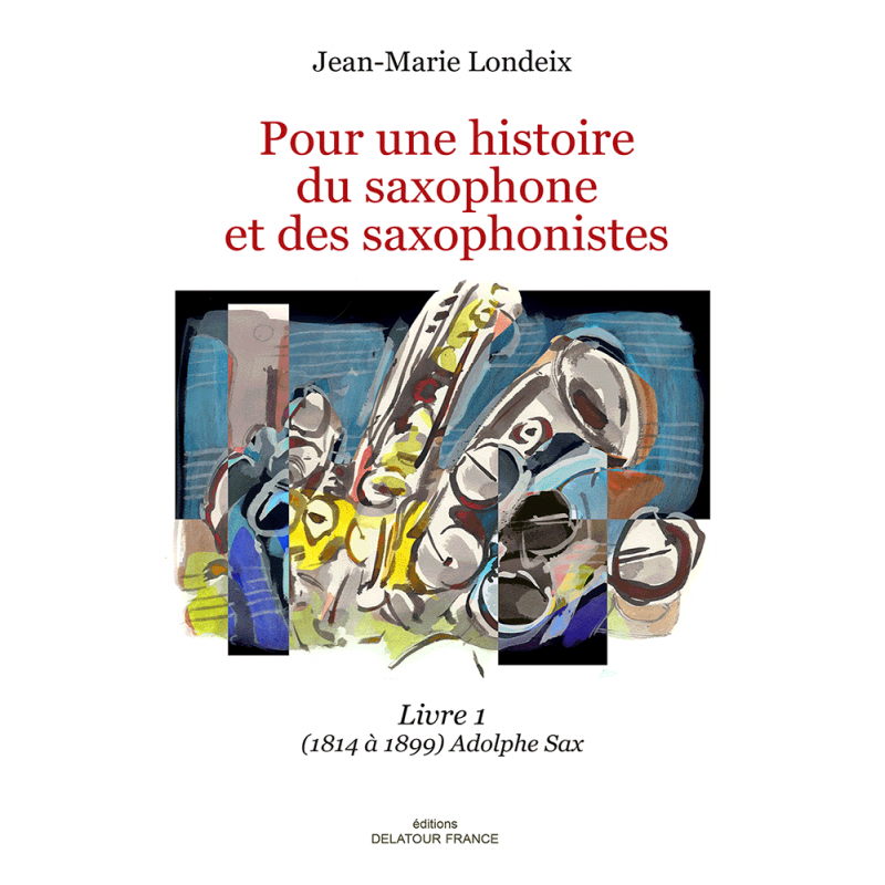 pour-une-histoire-du-saxophone-et-des-saxophonistes-livre-1.jpg